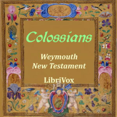 Bible (WNT) NT 12 Colossians Bible (WNT) NT 12 Colossians